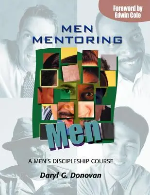 Männer als Mentoren für Männer - Men Mentoring Men