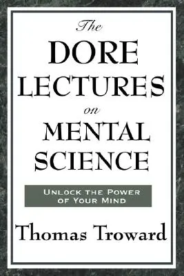 Die Dore-Vorlesungen zur Geisteswissenschaft - The Dore Lectures on Mental Science