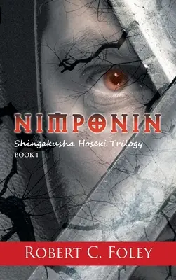 Nimponin: Shingakusha Hoseki Trilogie - Nimponin: Shingakusha Hoseki Trilogy