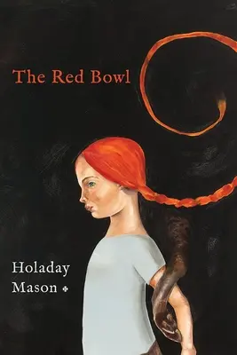 Die rote Schale: Eine Fabel in Gedichten - The Red Bowl: A Fable in Poems