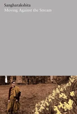 Gegen den Strom schwimmen - Moving Against the Stream