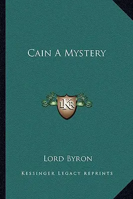 Kain Ein Geheimnis - Cain A Mystery