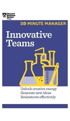 Innovative Teams (HBR 20-Minuten-Manager-Reihe) - Innovative Teams (HBR 20-Minute Manager Series)