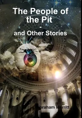 Das Volk der Grube und andere Geschichten - The People of the Pit and Other Stories