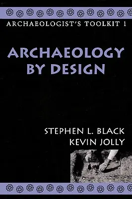 Archäologie nach Plan - Archaeology by Design