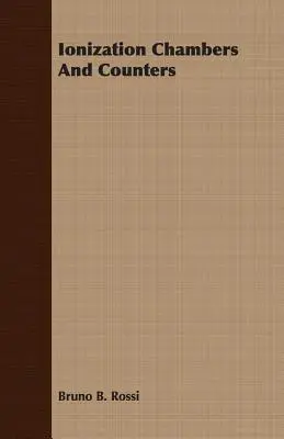 Ionisationskammern und Zähler - Ionization Chambers And Counters