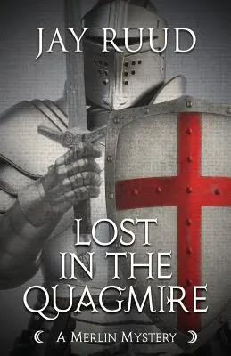 Verloren im Sumpf: Die Suche nach dem Gral - Lost in the Quagmire: The Quest for the Grail