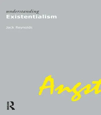 Den Existentialismus verstehen - Understanding Existentialism