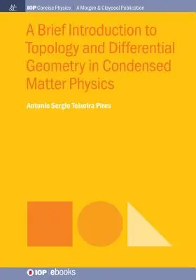 Kurze Einführung in die Topologie und Differentialgeometrie in der Physik der kondensierten Materie - A Brief Introduction to Topology and Differential Geometry in Condensed Matter Physics