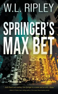 Springers Max Wette: Ein Cole-Springer-Krimi - Springer's Max Bet: A Cole Springer Mystery