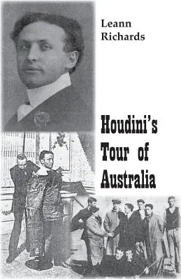 Houdinis Tour durch Australien - Houdini's Tour of Australia