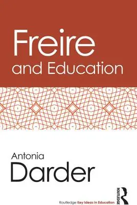 Freire und die Bildung - Freire and Education