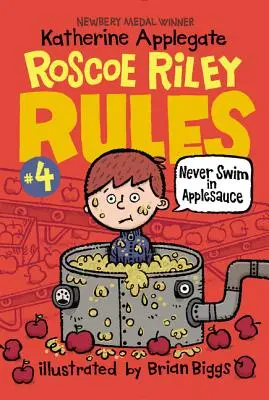 Roscoe Riley Regel Nr. 4: Schwimme nie in Apfelmus - Roscoe Riley Rules #4: Never Swim in Applesauce