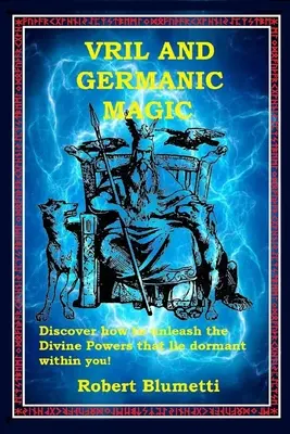 Vril und germanische Magie - Vril and Germanic Magic