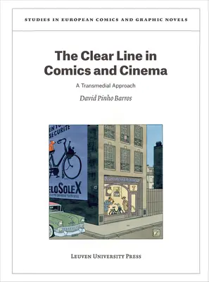 Die klare Linie in Comics und Kino: Ein transmedialer Ansatz - The Clear Line in Comics and Cinema: A Transmedial Approach
