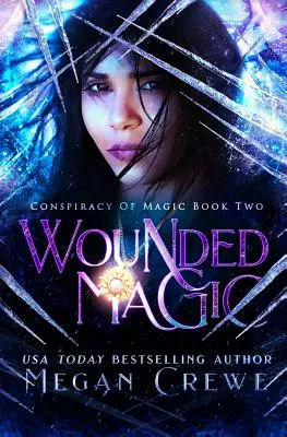 Verwundete Magie - Wounded Magic