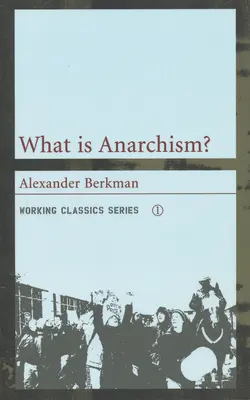 Was ist Anarchismus? - What Is Anarchism?