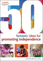 50 Fantastische Ideen zur Förderung der Selbstständigkeit - 50 Fantastic ideas for Promoting Independence