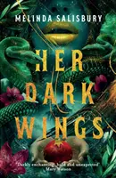 Ihre dunklen Schwingen - Her Dark Wings