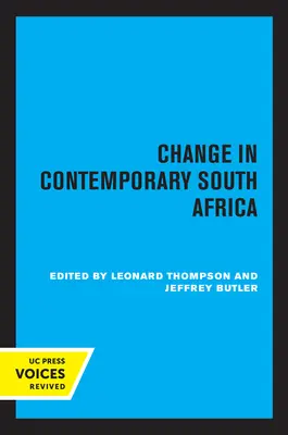 Change in Contemporary South Africa: Band 17 - Change in Contemporary South Africa: Volume 17