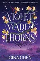 Veilchen aus Dornen - Violet Made of Thorns