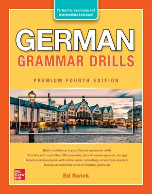 German Grammar Drills, Premium Vierte Auflage - German Grammar Drills, Premium Fourth Edition