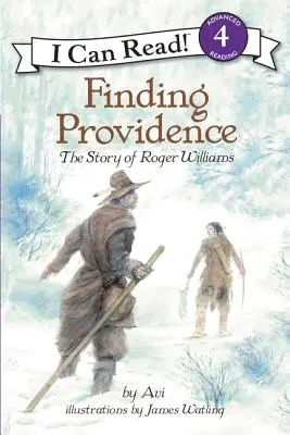 Auf der Suche nach der Vorsehung: Die Geschichte von Roger Williams - Finding Providence: The Story of Roger Williams