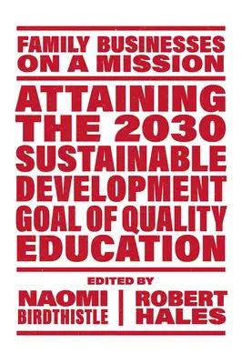 Das 2030-Ziel für nachhaltige Entwicklung, nämlich eine hochwertige Bildung, zu erreichen - Attaining the 2030 Sustainable Development Goal of Quality Education