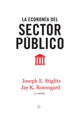 La Economa del Sector Pblico, 4. - La Economa del Sector Pblico, 4th Ed.