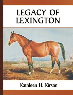 Das Vermächtnis von Lexington - Legacy of Lexington