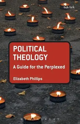 Politische Theologie: Ein Leitfaden für die Verwirrten - Political Theology: A Guide for the Perplexed
