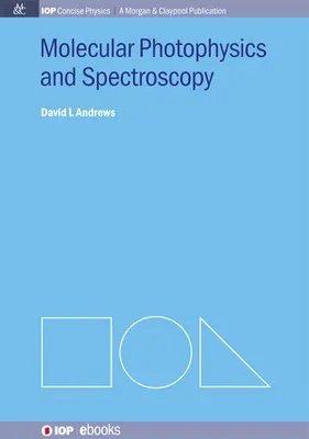 Molekulare Photophysik und Spektroskopie - Molecular Photophysics and Spectroscopy