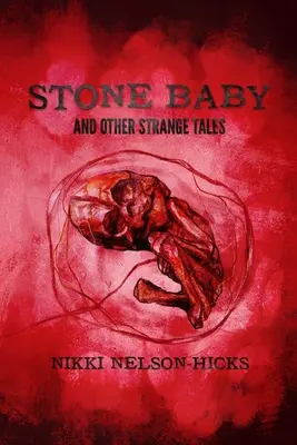 Steinbaby und andere seltsame Geschichten - Stone Baby and Other Strange Tales