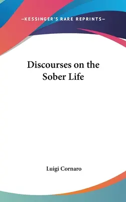 Abhandlungen über das nüchterne Leben - Discourses on the Sober Life