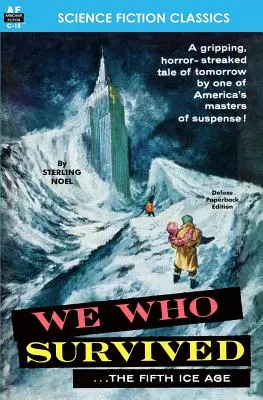 Wir, die wir überlebten (die fünfte Eiszeit) - We Who Survived (the Fifth Ice Age)