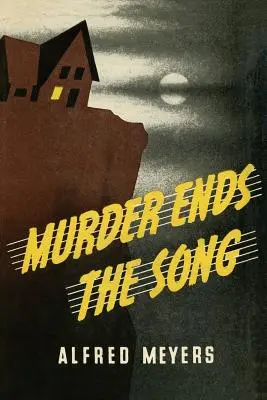Mord beendet das Lied - Murder Ends the Song