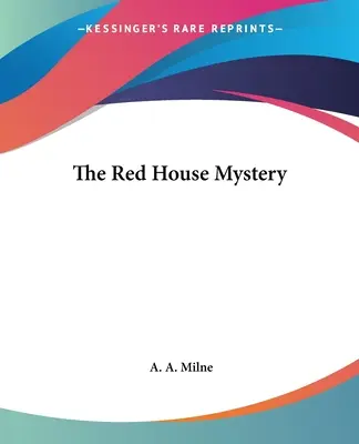 Das Geheimnis des roten Hauses - The Red House Mystery