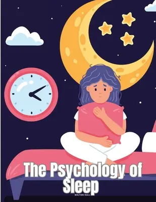 Die Psychologie des Schlafs - The Psychology of Sleep