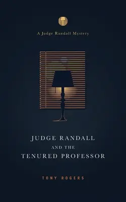 Richter Randall und der pensionierte Professor - Judge Randall And The Tenured Professor