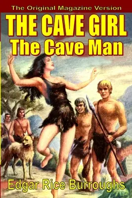 Das Höhlenmädchen/der Höhlenmensch - The Cave Girl/The Cave Man