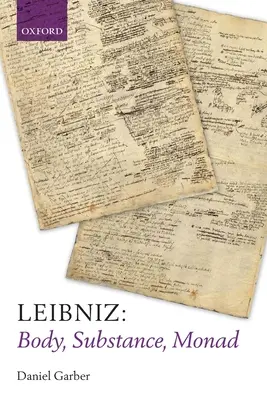 Leibniz: Körper, Substanz, Monade - Leibniz: Body, Substance, Monad