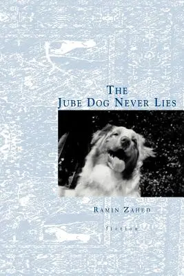 Der Hund von Jube lügt nie - The Jube Dog Never Lies