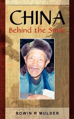 China hinter dem Lächeln - China Behind the Smile
