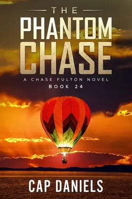 Die Phantomjagd: Ein Chase-Fulton-Roman - The Phantom Chase: A Chase Fulton Novel