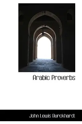 Arabische Sprichwörter - Arabic Proverbs