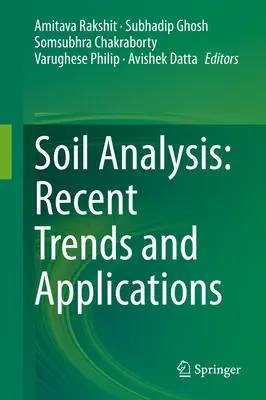 Bodenanalyse: Aktuelle Trends und Anwendungen - Soil Analysis: Recent Trends and Applications