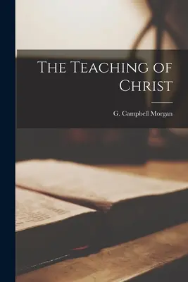 Die Lehre Christi - The Teaching of Christ