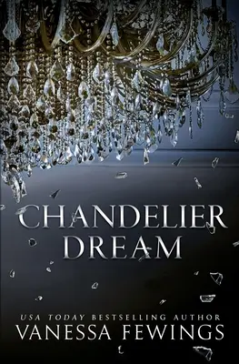 Kronleuchter-Traum - Chandelier Dream