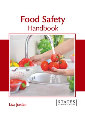 Handbuch Lebensmittelsicherheit - Food Safety Handbook