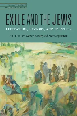 Das Exil und die Juden: Literatur, Geschichte und Identität - Exile and the Jews: Literature, History, and Identity